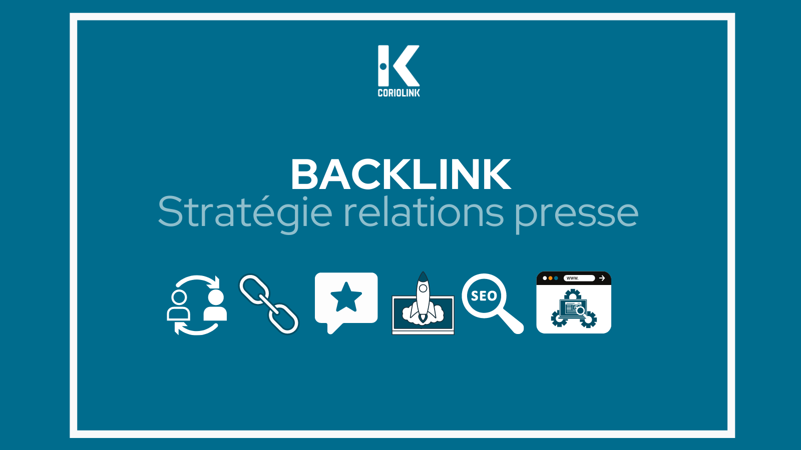 BackLink + Stratégie relations presse