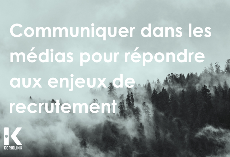 #ZOOMSUR l’emploi : Comment communiquer dans les médias pour répondre aux enjeux de recrutement ?